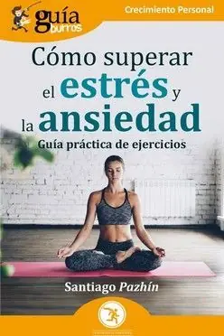 GUIABURROS: COMO SUPERAR EL ESTRÉS Y LA ANSIEDAD Online Kaufen
