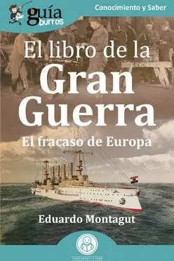 GUIABURROS: EL LIBRO DE LA GRAN GUERRA Top-Angebot