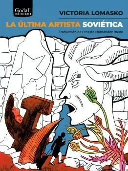 Nur Für Kurze Zeit LA ÚLTIMA ARTISTA SOVIÉTICA