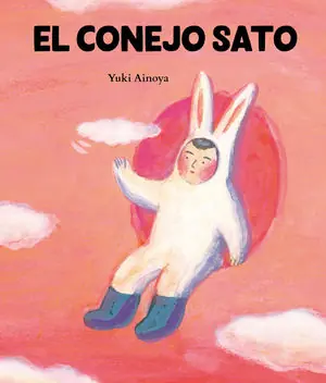 EL CONEJO SATO Nur Heute