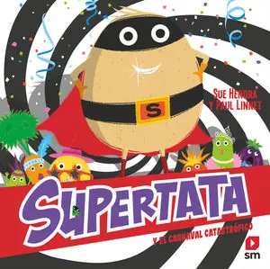 SUPERTATA Y EL CARNAVAL CATASTRÓFICO Preis Gesenkt