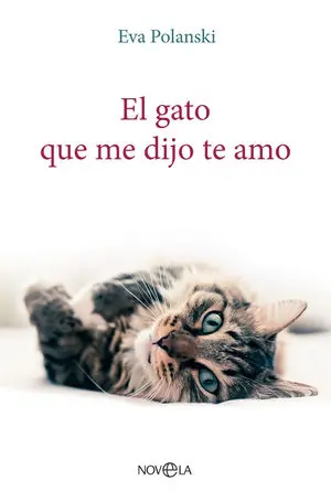 EL GATO QUE ME DIJO TE AMO Ab Werk
