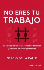 NO ERES TU TRABAJO Online Kaufen