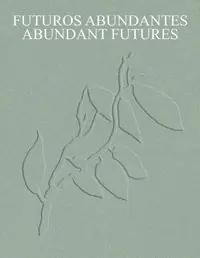 Neuheit FUTUROS ABUNDANTES