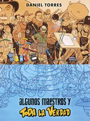 ALGUNOS MAESTROS Y TODA LA VERDAD Limited Edition
