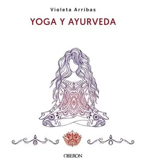 Jetzt Kaufen YOGA Y AYURVEDA. EDICIÓN 2023