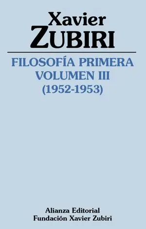 Ab Werk FILOSOFÍA PRIMERA (1952-1953). VOLUMEN III