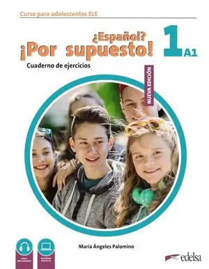 NUEVO ¿ESPAÑOL? ¡POR SUPUESTO! 1 (A1). CUADERNO DE EJERCICIOS Jetzt Zugreifen