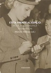 Begrenztes Angebot EVITA FRENTE AL ESPEJO