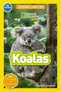 APRENDE A LEER CON NATIONAL GEOGRAPHIC. KOALAS Angebot