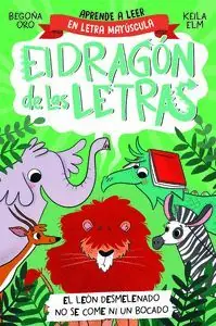 EL DRAGÓN DE LAS LETRAS (LETRA E) (EL LEÓN DESMELENADO NO SE COME NI UN BOCADO) Garantierte Lieferung