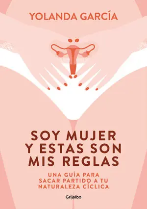 SOY MUJER Y ESTAS SON MIS REGLAS Ab Werk