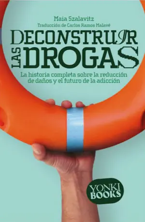 DECONSTRUIR LAS DROGAS Billig
