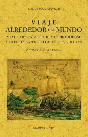 Preiswert VIAJE ALREDEDOR DEL MUNDO POR LA FRAGATA DEL REY LA BOUDEUSE Y LA FUST