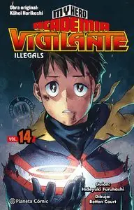 Preisknaller MY HERO ACADEMIA VIGILANTE VOL.14 ILLEGALS
