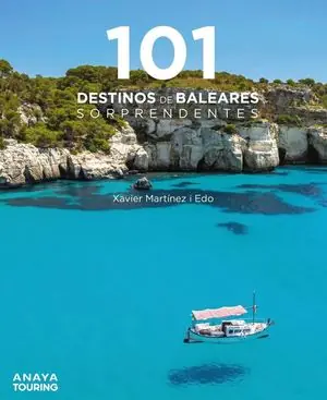 Ab Werk 101 DESTINOS DE BALEARES SORPRENDENTES