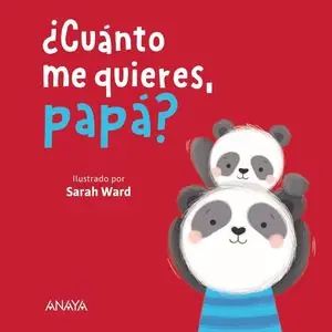 Preisreduziert CUÁNTO ME QUIERES, PAPÁ