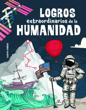 Weltweiter Versand LOGROS EXTRAORDINARIOS DE LA HUMANIDAD