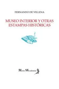 Versand Am Gleichen Tag MUSEO INTERIOR Y OTRAS ESTAMPAS HISTÓRICAS