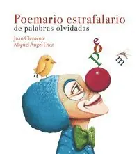 Kostenfreie Lieferung POEMARIO ESTRAFALARIO DE PALABRAS OLVIDADAS