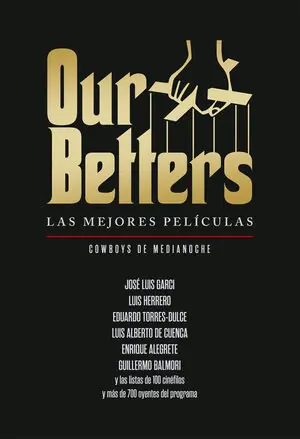 OUR BETTERS. LAS MEJORES PELICULAS Neu