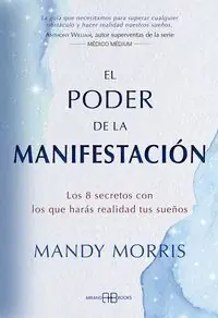 EL PODER DE LA MANIFESTACIÓN Hochwertig