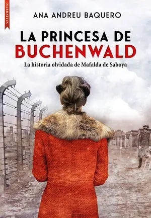 LA PRINCESA DE BUCHENWALD Neuheit