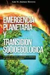 EMERGENCIA PLANETARIA Y TRANSICIÓN SOCIOECOLÓGICA Direkt Vom Hersteller