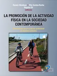 LA PROMOCIÓN DE LA ACTIVIDAD FÍSICA EN LA SOCIEDAD CONTEMPORÁNEA Kostenloser Versand