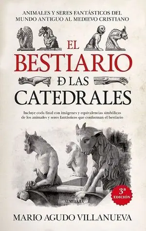 Gratis Versand EL BESTIARIO DE LAS CATEDRALES