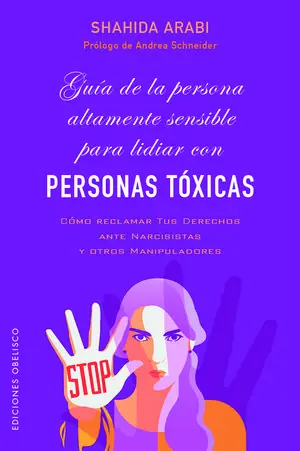 GUÍA DE LA PERSONA ALTAMENTE SENSIBLE PARA LIDIAR CON PERSONAS TÓXICAS Geld-Zurück-Garantie