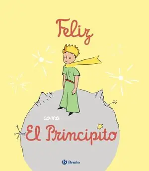 FELIZ COMO EL PRINCIPITO Solange Der Vorrat Reicht