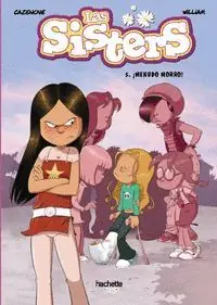 LAS SISTERS 5. ¡MENUDO MORRO! Jetzt Kaufen