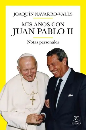 Versand Am Gleichen Tag MIS AÑOS CON JUAN PABLO II