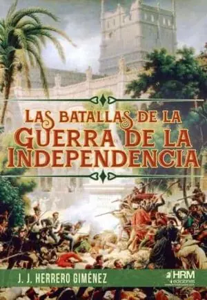 BATALLAS DE LA GUERRA DE INDEPENDENCIA Limited Edition