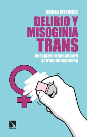 Meistverkauft DELIRIO Y MISOGINIA TRANS