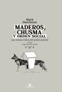 MADEROS, CHUSMA Y ORDEN SOCIAL Top-Preis