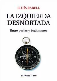 Direktkauf LA IZQUIERDA DESNORTADA