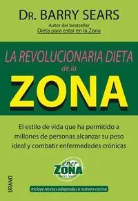 Im Trend LA REVOLUCIONARIA DIETA DE LA ZONA