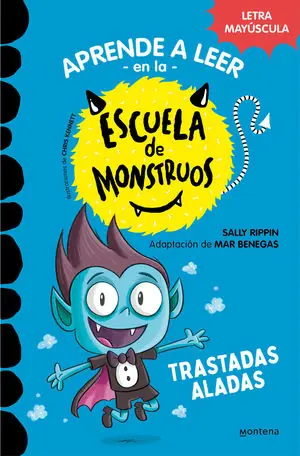 Echt ESCUELA MONSTRUOS 6 (TRASTADAS ALADAS) APRENDE A LEER LETRA MAYUSCULA