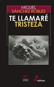 TE LLAMARE TRISTEZA Angebot