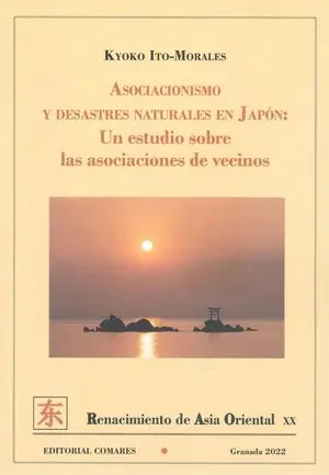 ASOCIACIONISMO Y DESASTRES NATURALES EN JAPON UN ESTUDIO SO Limited Edition