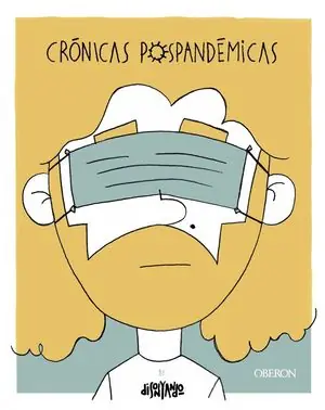 Solange Der Vorrat Reicht CRÓNICAS POSPANDÉMICAS