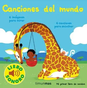 CANCIONES DEL MUNDO (MI PRIMER LIBRO DE SONIDOS) Angebot