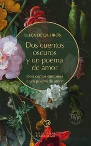 Kracherpreis DOS CUENTOS OSCUROS Y UN POEMA DE AMOR (EDICIÓN BILINGÜE)
