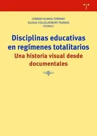 DISCIPLINAS EDUCATIVAS EN REGÍMENES TOTALITARIOS Bestseller