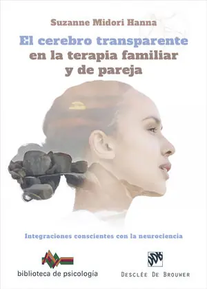 Billig EL CEREBRO TRANSPARENTE EN LA TERAPIA FAMILIAR Y DE PAREJA. INTEG
