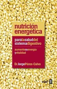 Finale Aktion NUTRICIÓN ENERGÉTICA PARA LA SALUD DEL SISTEMA DIGESTIVO
