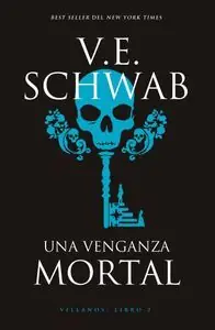 UNA VENGANZA MORTAL (VILLANOS LIBRO 2) Zertifiziert