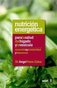 NUTRICIÓN ENERGÉTICA PARA LA SALUD DEL HÍGADO Y LA VESÍCULA Angebot